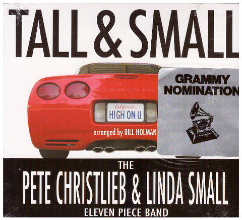 Tall & Small - Pete Christlieb & Linda Small