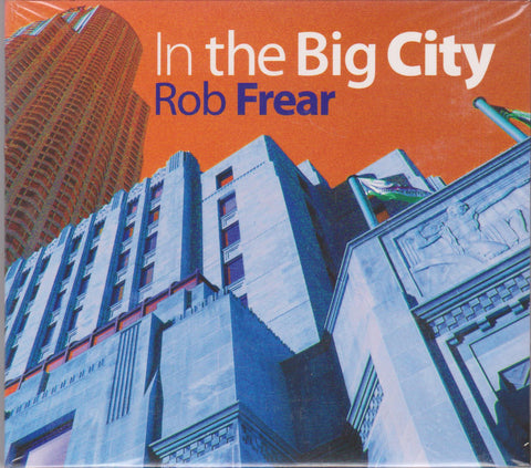 In The Big City - Rob Frear, Crown City Brass