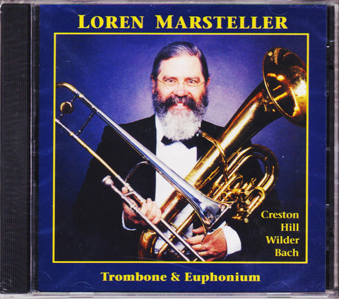 Trombone & Euphonium - Loren Marsteller