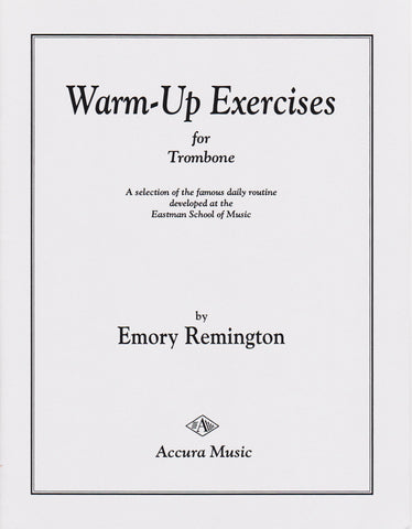 Warm-Up Exercises for Trombone by Emory Remington, pub. Accura