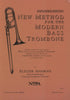 New Method for the Modern Bass Trombone by Eliezer Aharoni pub. Noga