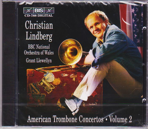 American Trombone Concertos Christian Lindberg