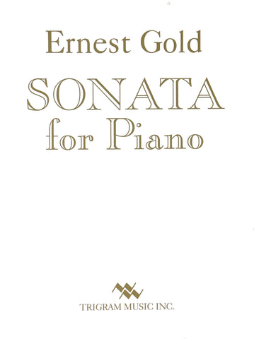 Sonata for Piano by Ernest Gold, pub. Trigram