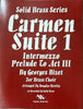 Carmen Suite 1 (Intermezzo) for Brass Quintet or Brass Choir by Georges Bizet, arr. D. Haislip, pub. Trigram