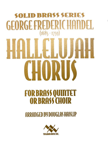Hallelujah Chorus for Brass Quintet/Brass Choir