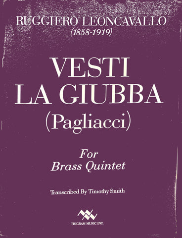 Vesti La Giubba (Pagliacci) for Brass Quintet