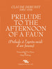 Prelude to the Afternoon of a Faun for Piano, Transcribed by Greg Furlong, pub. Trigram