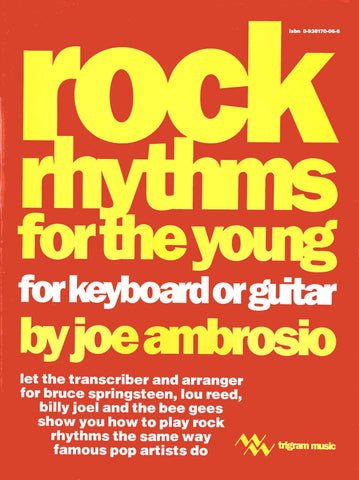 Rock Rhythms for the Young, by Joe Ambrosio, pub. Trigram