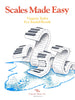 Scales Made Easy for Piano By Ginger Taylor & Eva Tumiel-Kizak, pub. Trigram