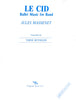 Le Cid for Band Trans. By Verne Reynolds, pub. Trigram