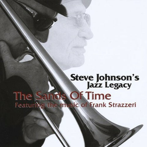 The Sands Of Time - Steve Johnson, Jazz Quorum