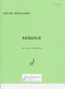 Aequale No. 1 by  Anton Bruckner, for Trombone Trio  pub. Ensemble