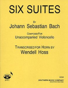 Bach Cello Suites for French Horn, trans. Wendell Hoss, pub. Southern, distr. Hal Leonard