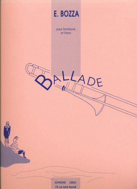 Ballade for Trombone and Piano by Eugene Bozza, pub. Leduc Hal Leonard