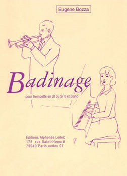 Badinage for Trumpet and Piano by Eugene Bozza, pub. Leduc Hal Leonard