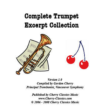 Complete Trumpet Excerpt Collection - Cherry Classics (CD-ROM)