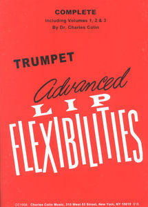 Advanced Lip Flexibilities for Trumpet by Charles Colin, pub. Charles Colin