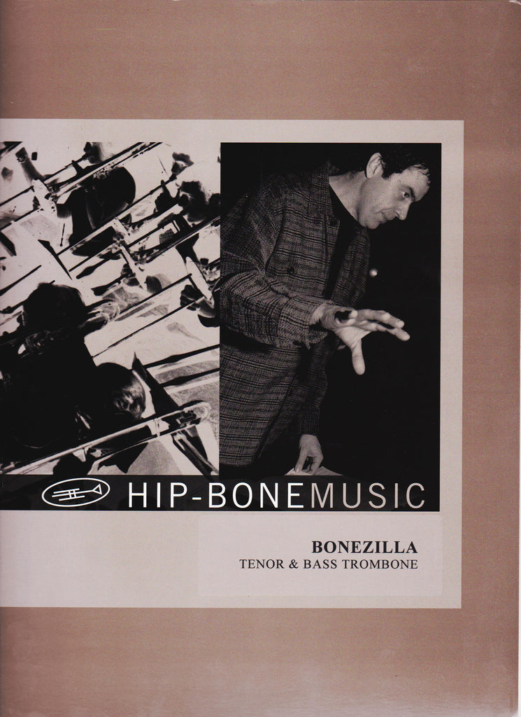 Bonezilla for Tenor and Bass Trombone by Michael Davis, pub. Hip-Bone Music