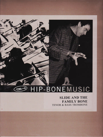 Slide and the Family Bone Tenor and Bass Trombone Duet, by Mike Davis pub. Hip-Bone Music