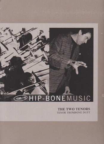 The Two Tenors Tenor and Bass Trombone Duet by Michael Davis, pub. Hip-Bone Music