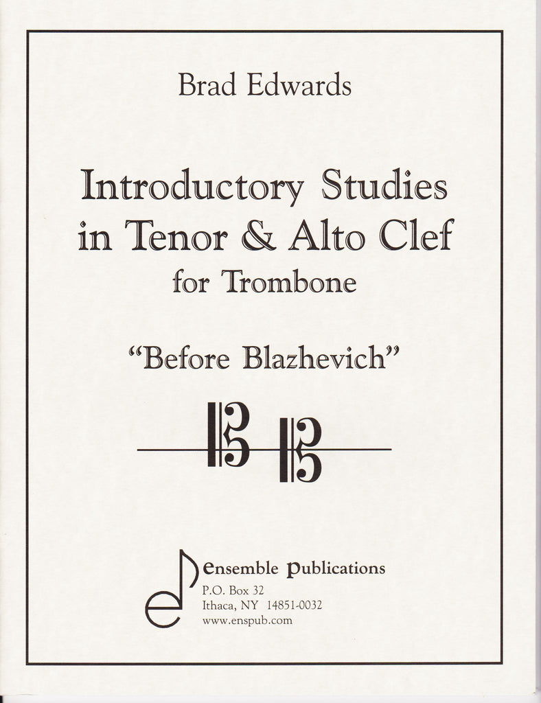 Introductory Studies in Tenor & Alto Clef by Brad Edwards, pub. Ensemble