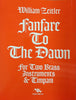 Fanfare to the Dawn for Two Brass Inst. and Timpani, William Zeitler, pub. Trigram