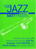Eleven More Jazz Duets for Trombone by Matt Finders, pub. Matt Finders