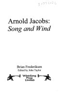 Arnold Jacobs: Song And Wind by Brian Frederiksen, pub. Windsong