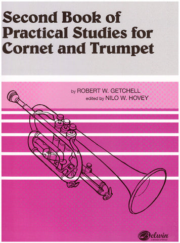 Second Book of Practical Studies for Cornet and Trumpet by Robert W. Getchell, ed. Nilo W. Hovey, pub. Alfred