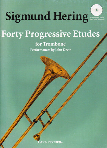 Forty Progressive Etudes For Trombone by Sigmund Hering, pub. Carl Fischer