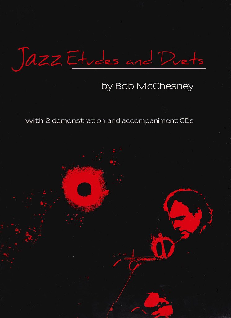 Jazz Etudes and Duets by Bob McChesney for bass clef