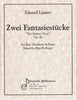 Zwei Fantasiestucke Op. 48 for Bass Trombone & Piano by Eduard Lassen, ed. Bollinger, pub. Ensemble