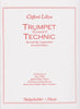 Trumpet and Cornet Technic 2nd Edition by Clifford Lillya, pub. Balquhidder