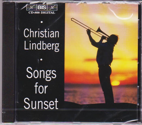 Songs for Sunset - Christian Lindberg, BIS