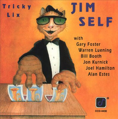 Tricky Lix - Jim Self, Concord Jazz