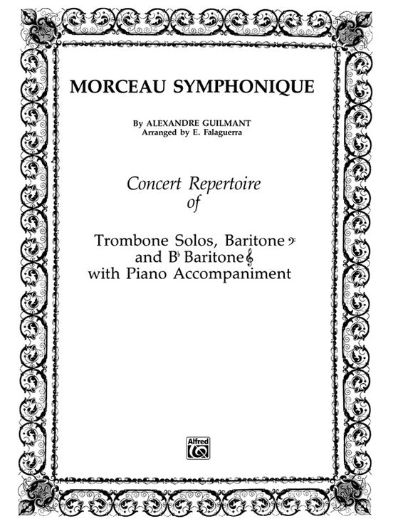 Morceau Symphonique for Trombone by Alexandre Guilmant, pub. Alfred