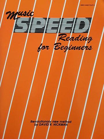 Music Speed Reading for Beginners by David R. Hickman, pub. Trigram