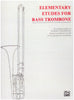 Elementary Etudes For Bass Trombone by Tommy Pederson, pub. Alfred