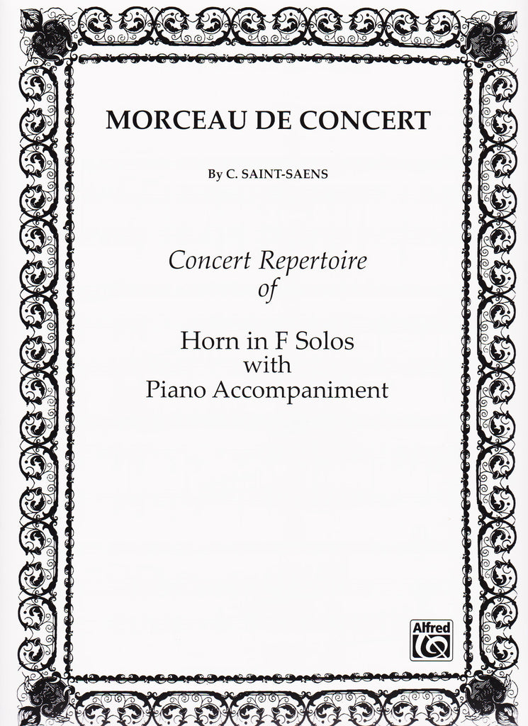 Morceau de Concert Op. 94 for Horn and Piano by Camille Saint-Saens, pub. Alfred