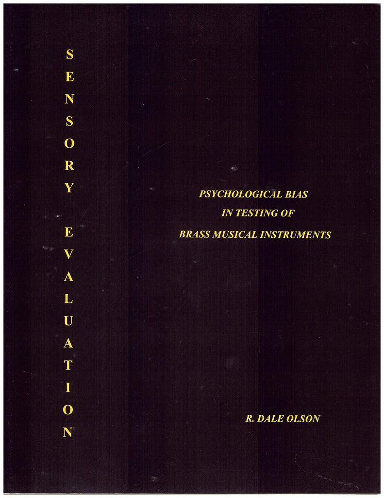 Sensory Evaluation of Brass Musical Instruments, by R. Dale Olson