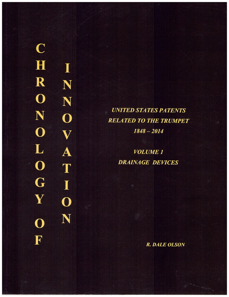 Chronology of Innovation:  Vol I, Drainage Systems, by R. Dale Olson