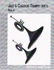 Jazz & Classical Trumpet Duets Book 2 by Sandra Schlink, pub. Badoodledot Music