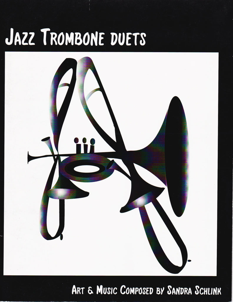 Jazz Trombone Duets Book 1 by Sandra Schlink, pub. Badoodledot Music