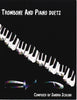 Trombone and Piano Duets by Sandra Schlink, pub. Badoodledot Music