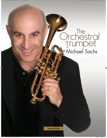 The Orchestral Trumpet by Michael Sachs