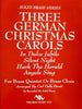 Three German Christmas Carols for Brass Quintet or Brass Choir, arr. C. Della Peruti, pub. Trigram