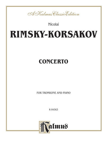 Trombone Concerto by Nicolai Rimsky-Korsakov, pub. Alfred