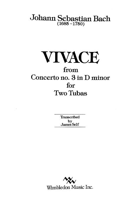 Vivace (Concerto #3) for 2 Tubas by J.S. Bach, trans. Jim Self, pub. Wimbledon