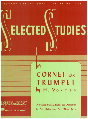Selected Studies for Cornet or Trumpet by H. Voxman, pub. Hal Leonard