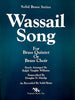 Wassail Song for Brass Quintet or Brass Choir, R. Vaughan Williams, arr. D. Haislip, pub. Trigram